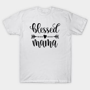 Simple Blessed Mama Mother's Day Inspirational Quote T-Shirt